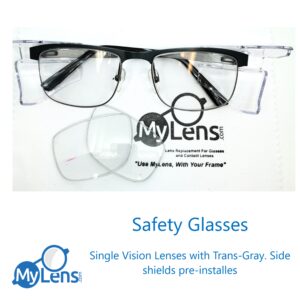 My Lens Safety Glasses with Single Vision Trans-Gray Lenses